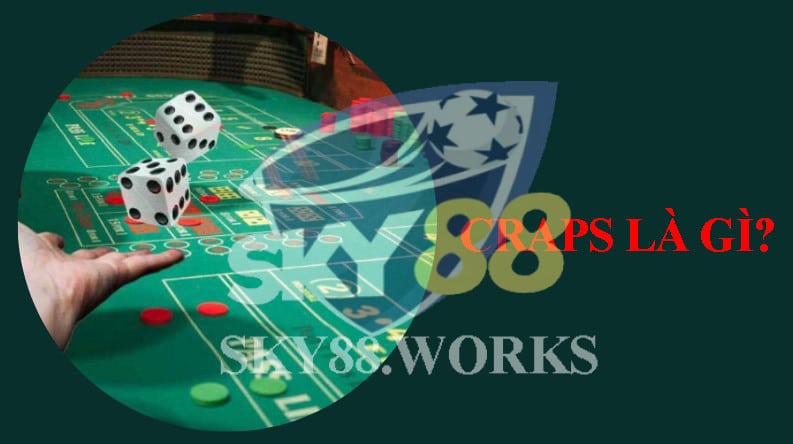 craps là gì